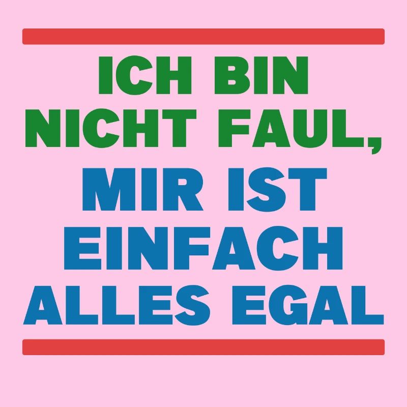 Haltung Statement Ist Mir Wurscht Egal