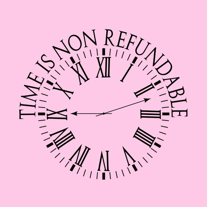Le temps n’est pas remboursable