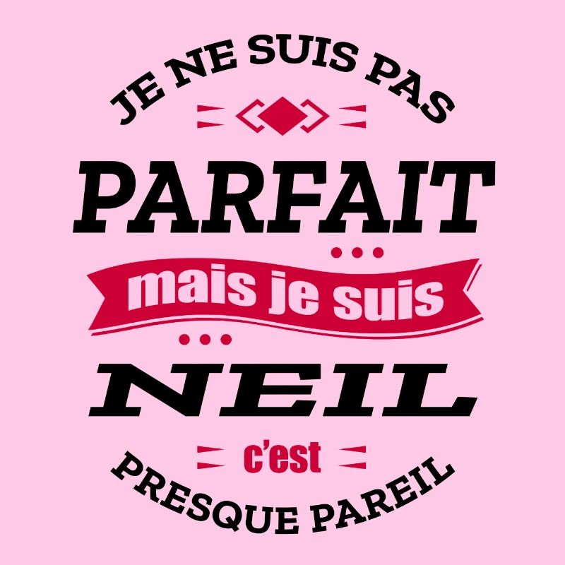 NEIL PARFAIT - PRENOM NEIL
