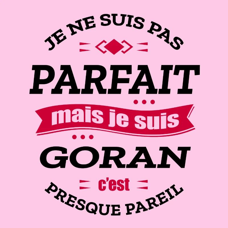 GORAN PARFAIT - PRENOM GORAN