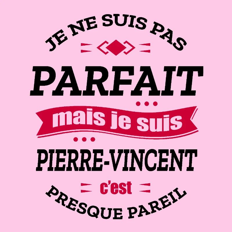 PIERRE-VINCENT PARFAIT - PRENOM PIERRE-VINCENT