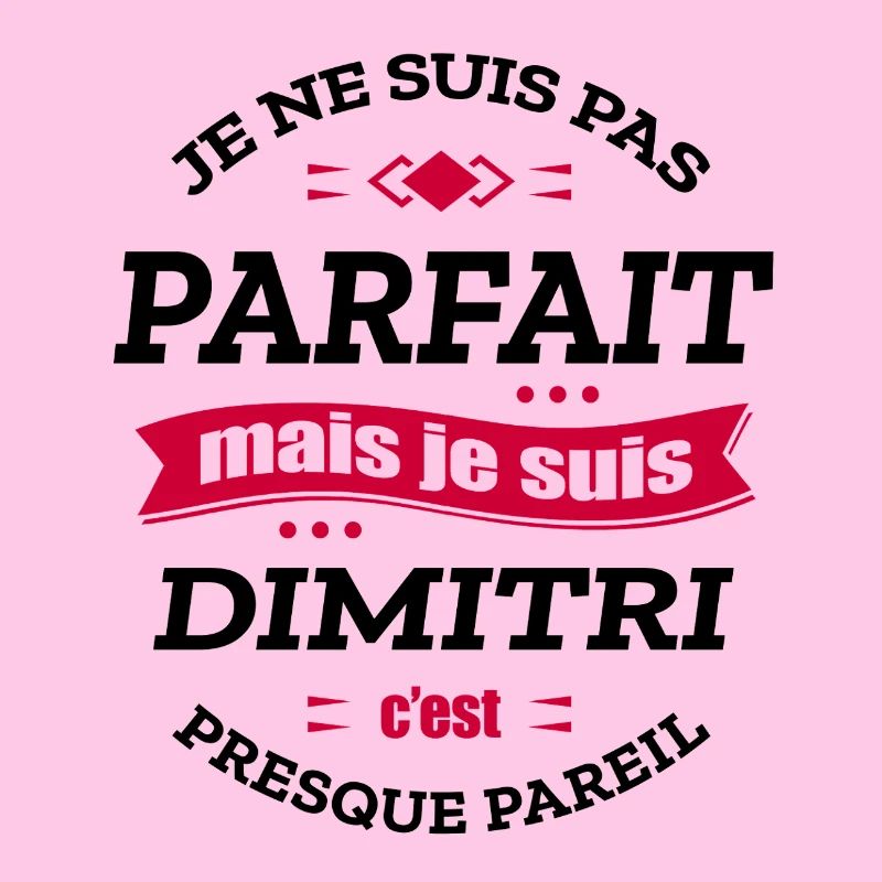 DIMITRI PARFAIT - PRENOM DIMITRI
