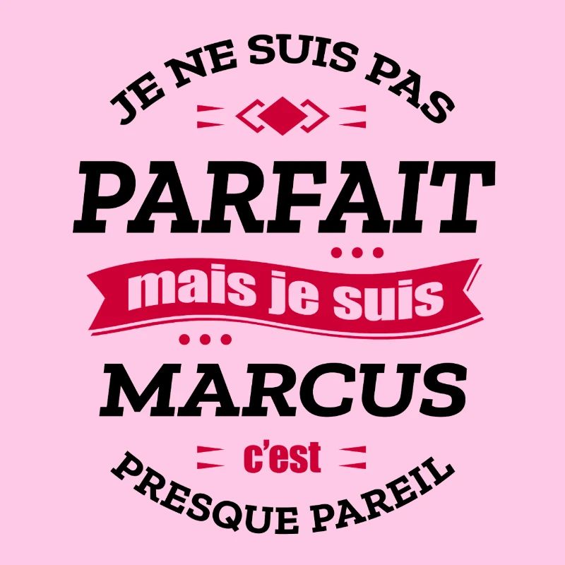 MARCUS PARFAIT - PRENOM MARCUS