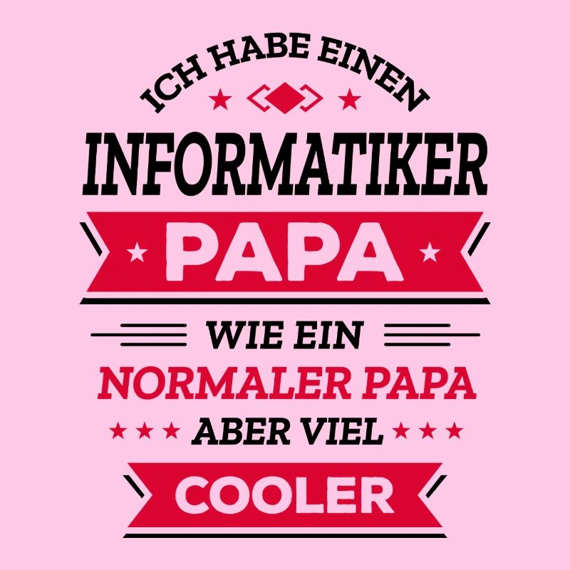INFORMATIKER PAPA: COOL, TECH, DIGITAL, SMART