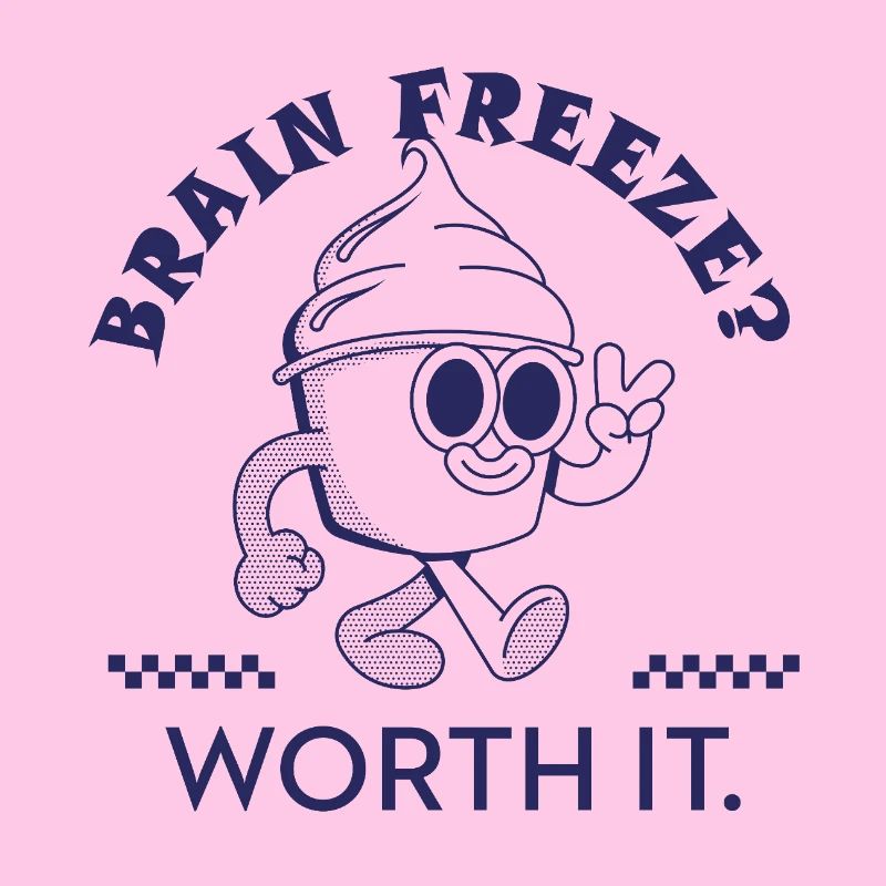 Brain Freeze Worth It – Lustiges Eiscreme Design
