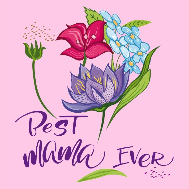 best Mama ever Muttertag