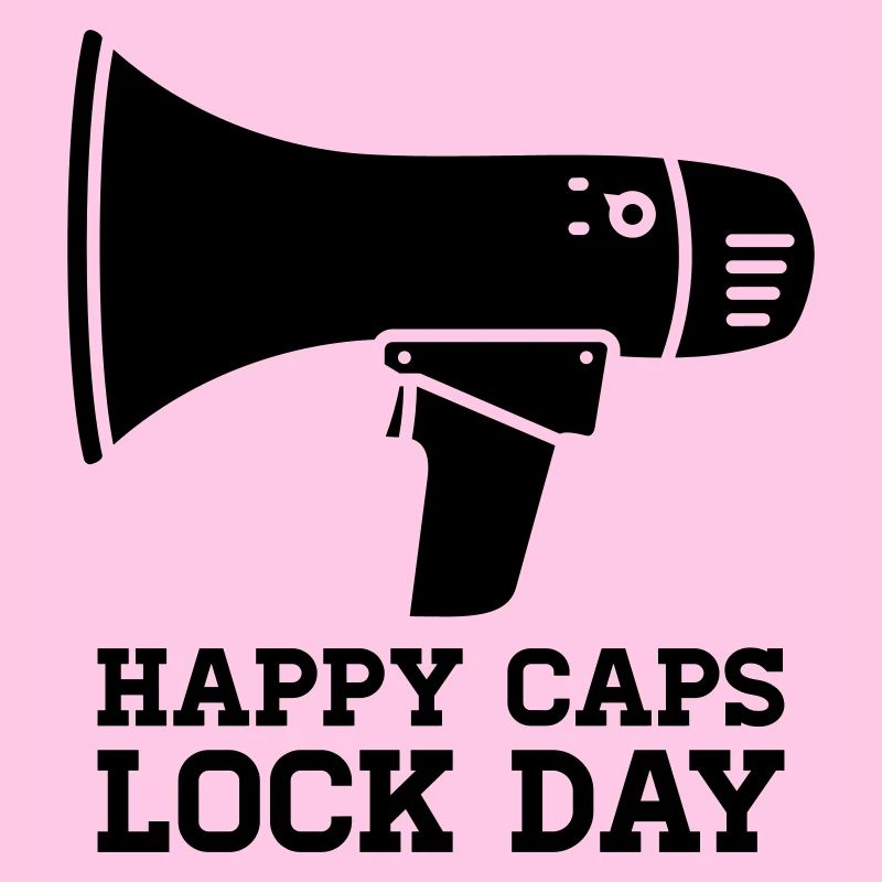 Megaphone Happy Caps Lock Day Nerd