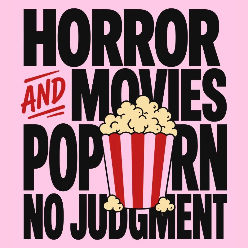 Horror Movies Popcorn Judgment
