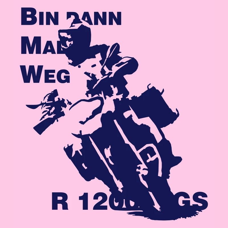Bin dann Mal Weg