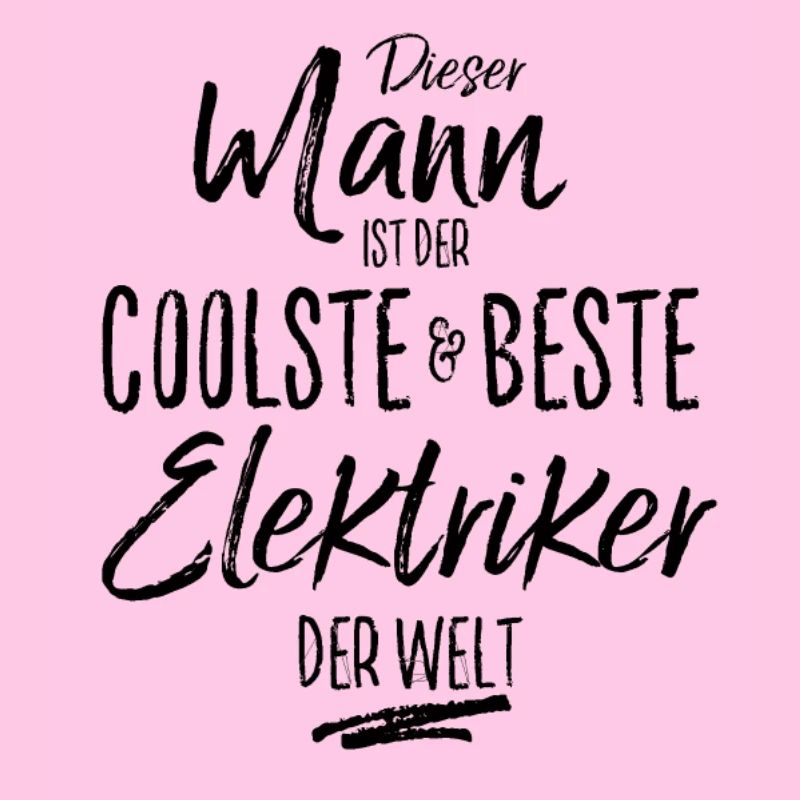 elektriker der Beste (s)