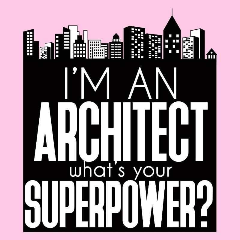 Architecte / Architecture: Je suis architecte. Quoi de