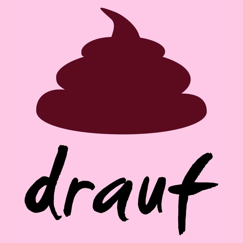 scheiss drauf
