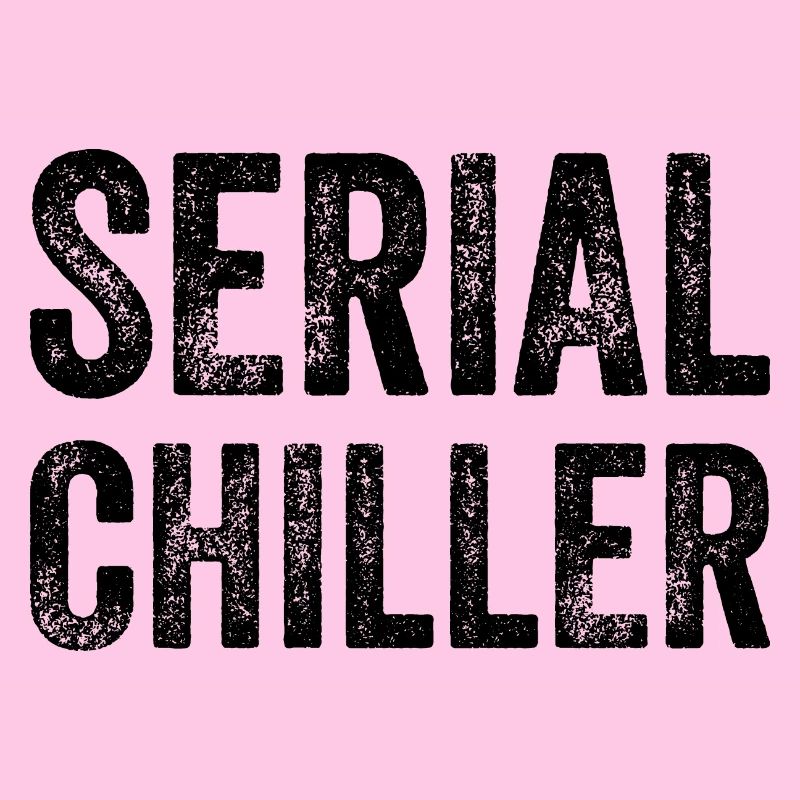 SERIAL CHILLER Lustige Geschenkidee black
