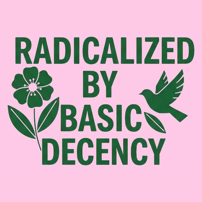 Progressive Values Basic Decency Shirt
