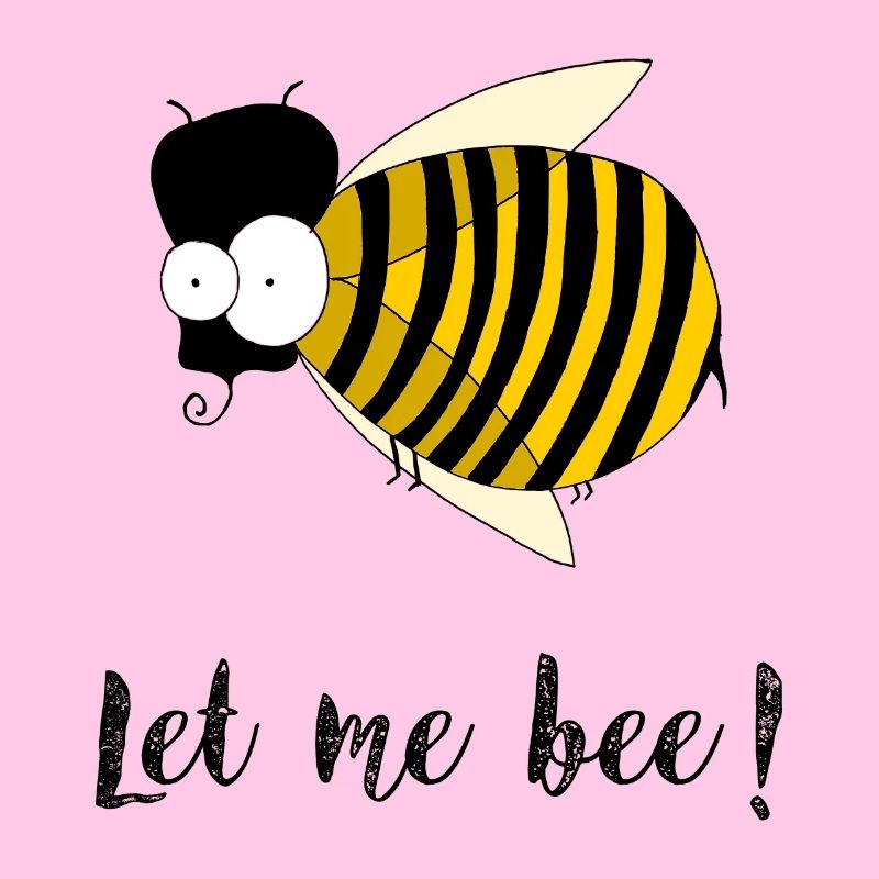 Lass mich Biene!