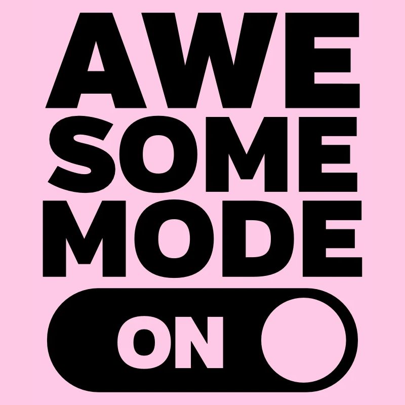 Awesome Mode (On)