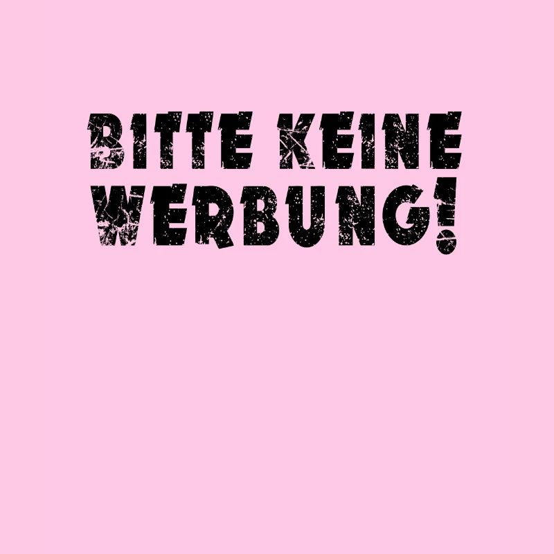 Bitte keine Werbung