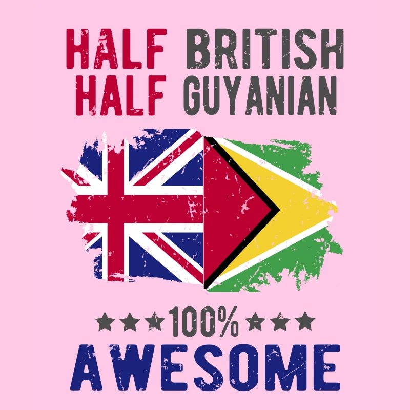 Half British Half Guyanese