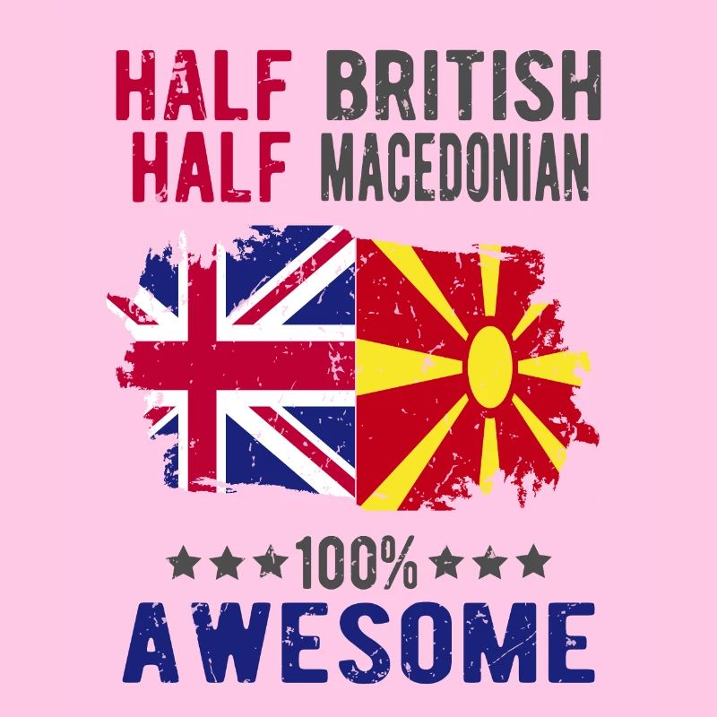 Half British Half Macedonian