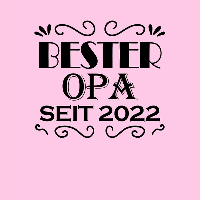 Bester Opa seit 2022
