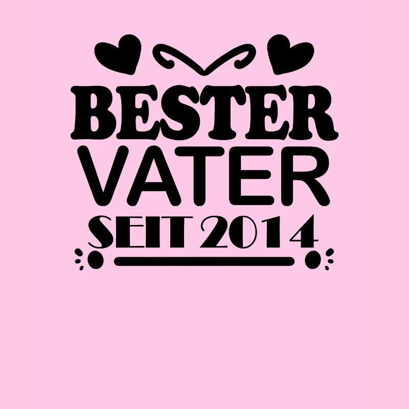 Bester Vater seit 2014