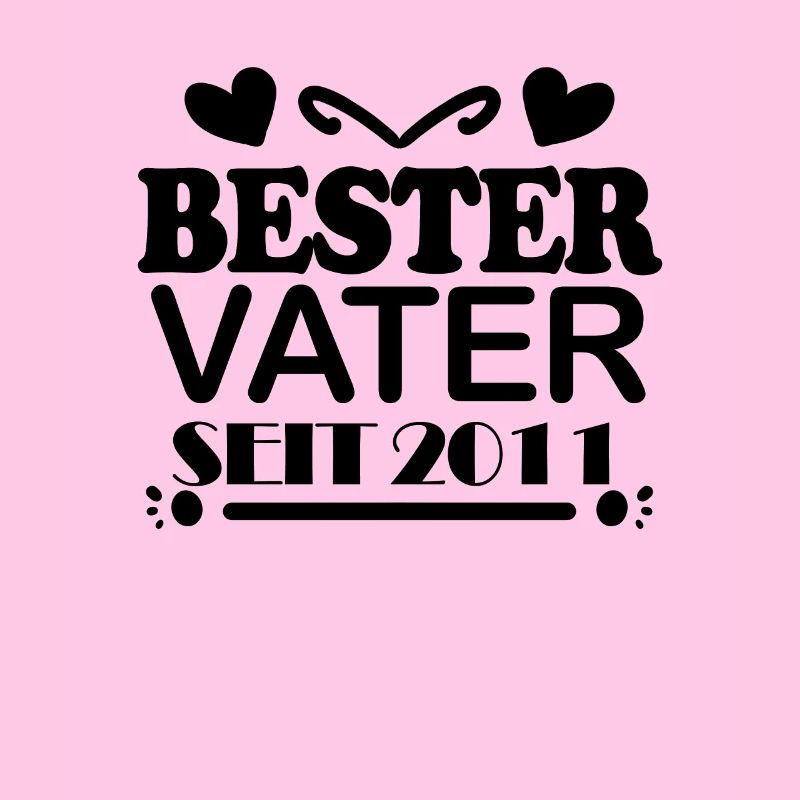 Bester Vater seit 2011