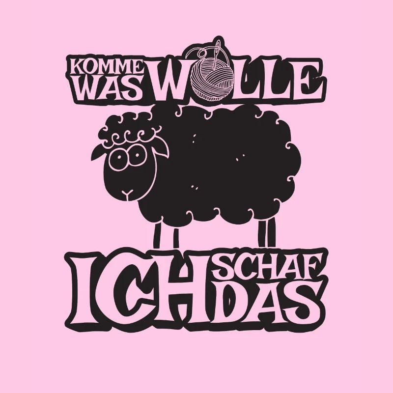 Komme was Wolle ich Schaf das