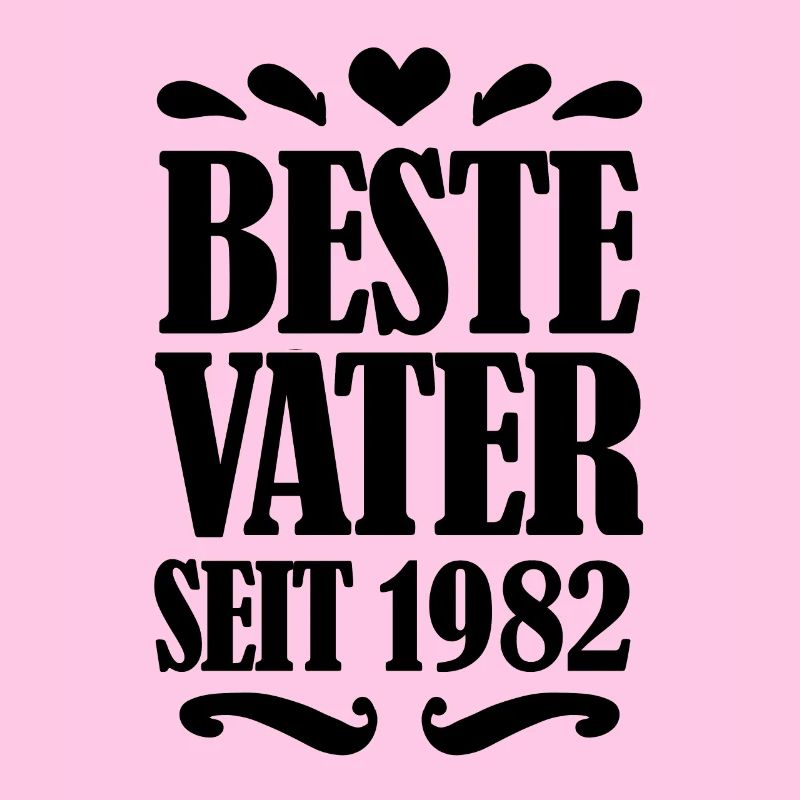 Bester Vater seit 1982