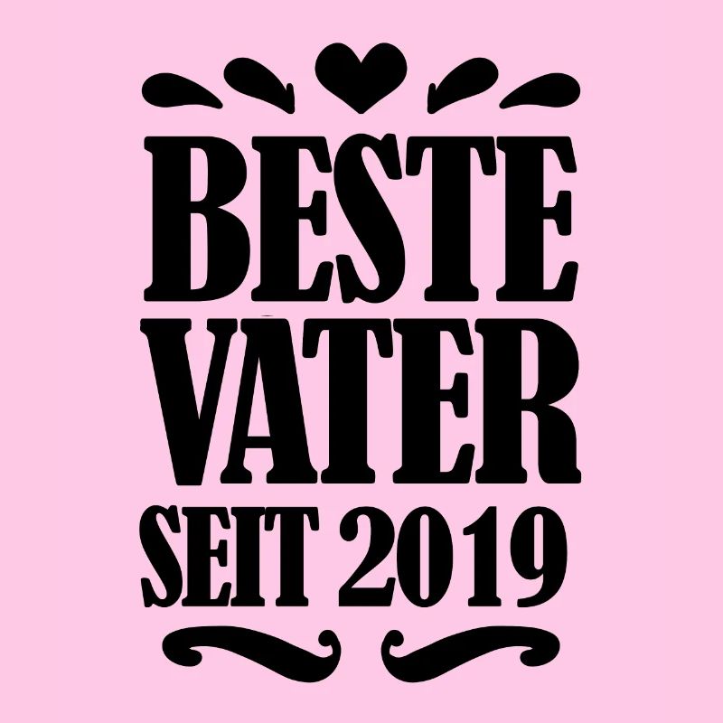 Bester Vater seit 2019