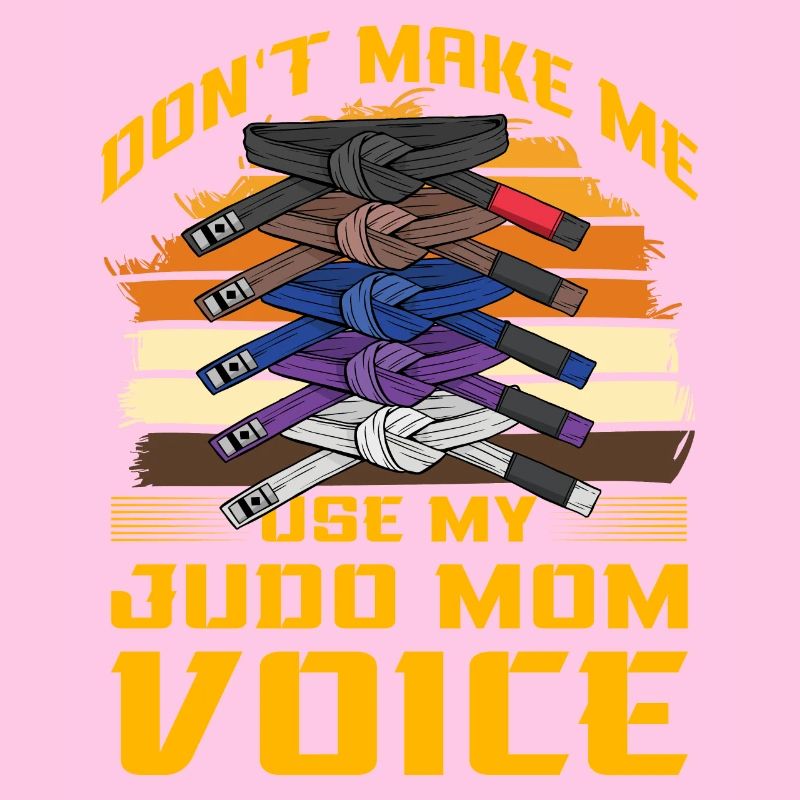 Ne me forcez pas à utiliser ma voix de maman judo