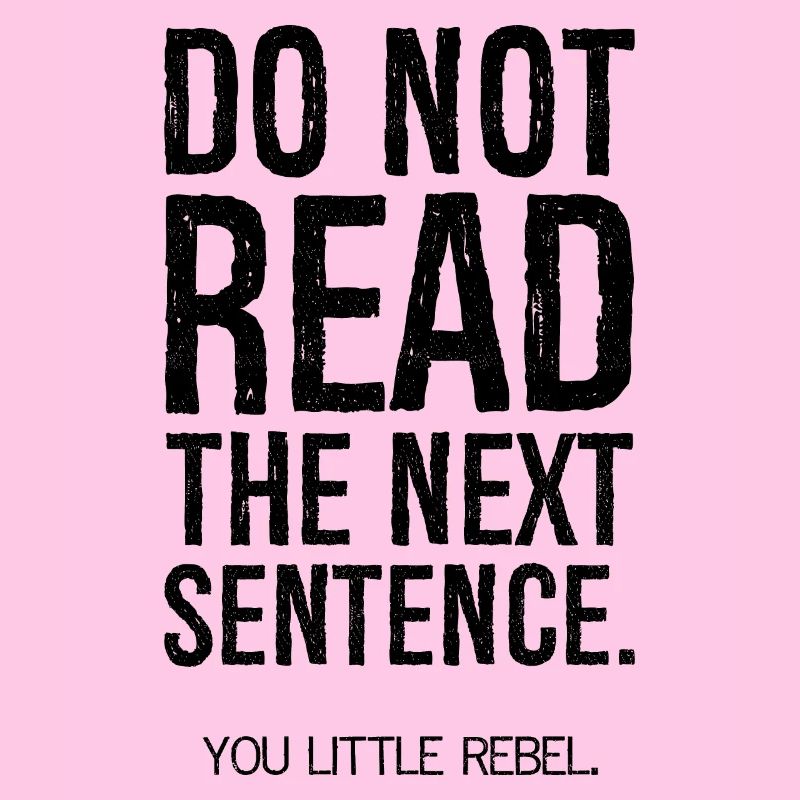 do not read the next sentence