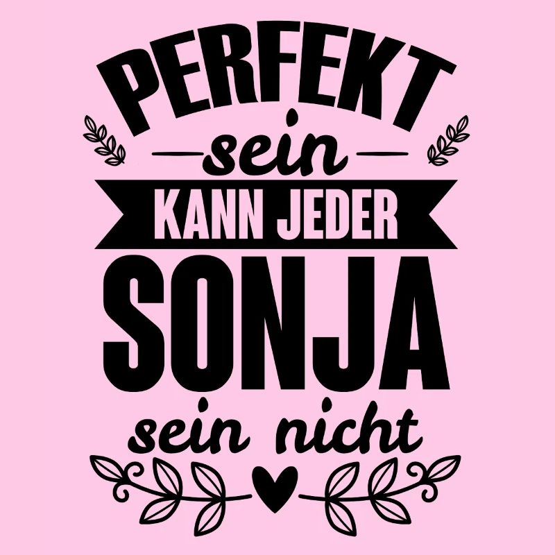 Sonja - Perfekt Sein Kann Jeder Sonja Nicht