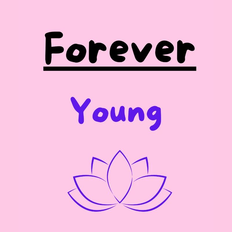 Forever young