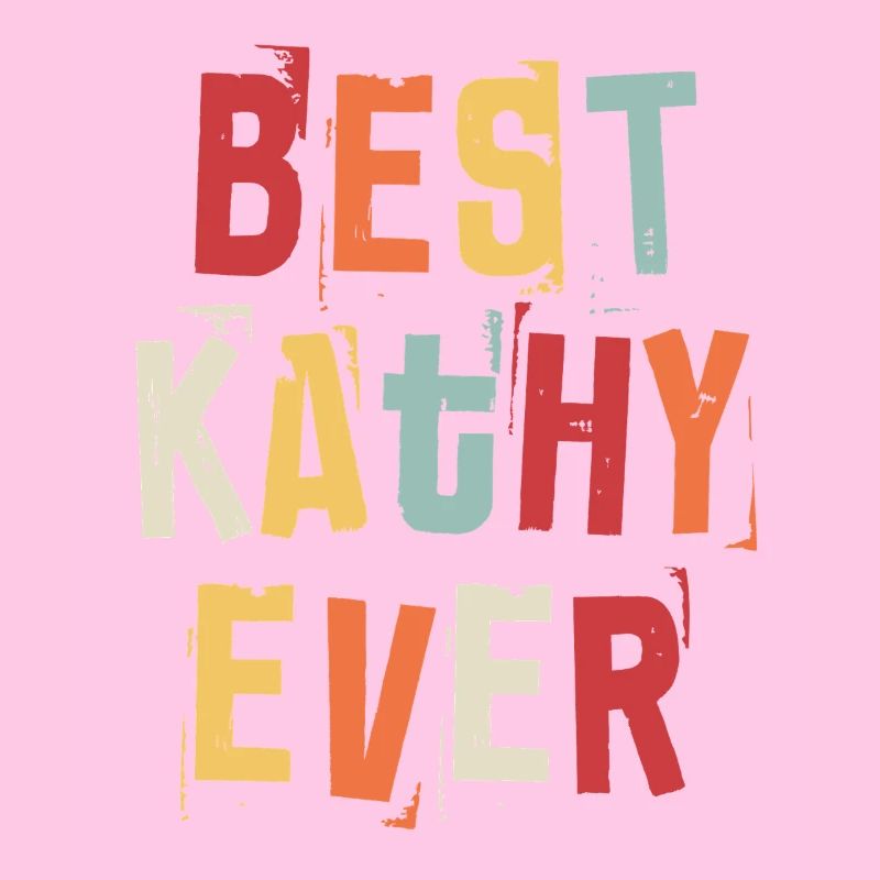Best Kathy Ever Vorname Retro Text Geschenk