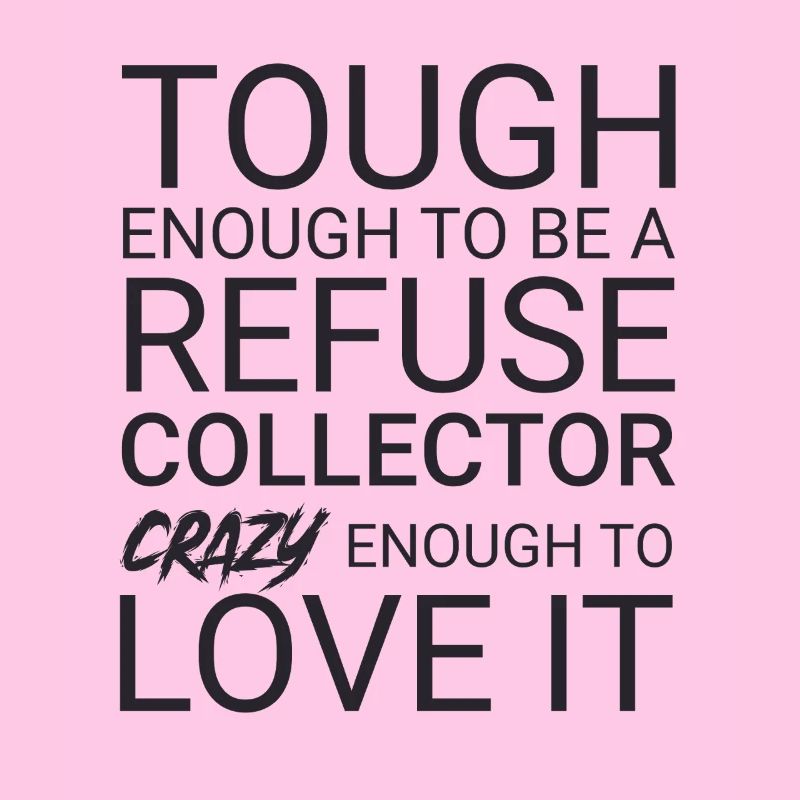 Refuse collector Crazy