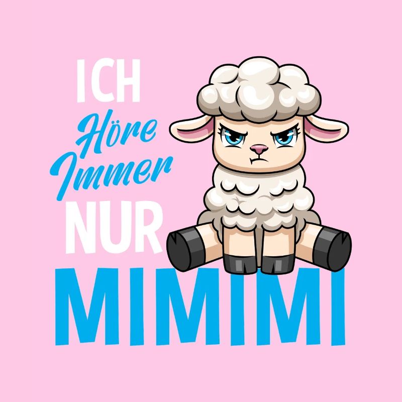 Ich Höre Immer Nur Ein Mimimi Schaf