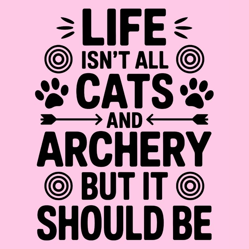 Bogenschießen Spruch Katzen Bogenschießen Geschenk