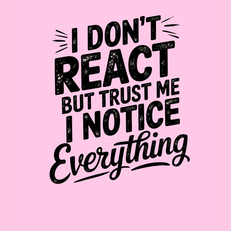 Empowering Saying, I don't React 