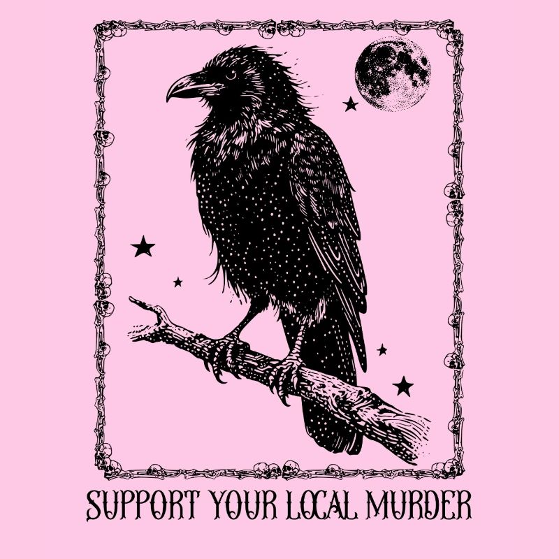 Support your local Murder - Crow