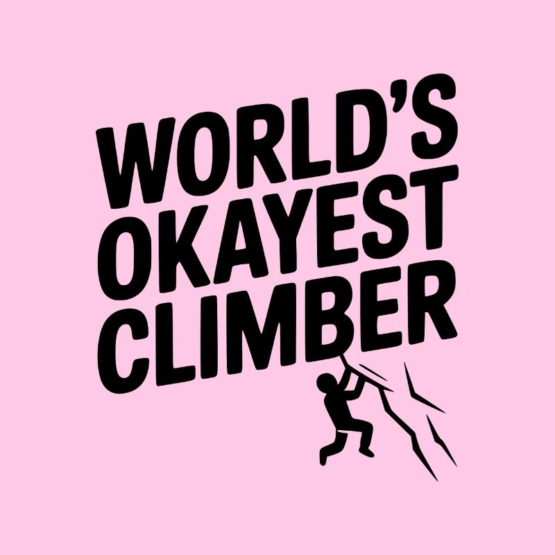 World’s Okayest Climber