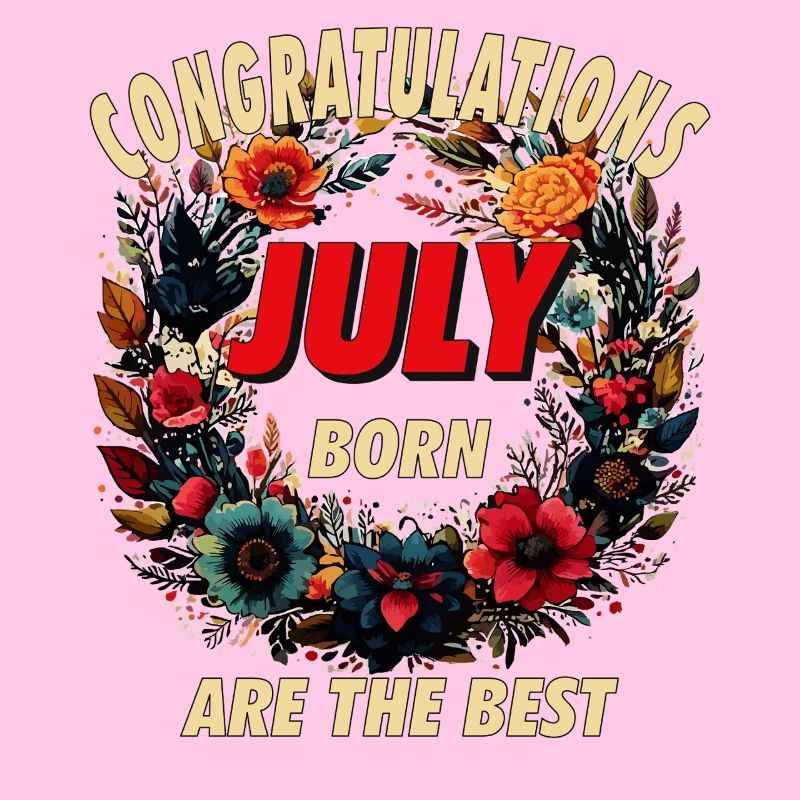 CONGRATULATIONS JULY