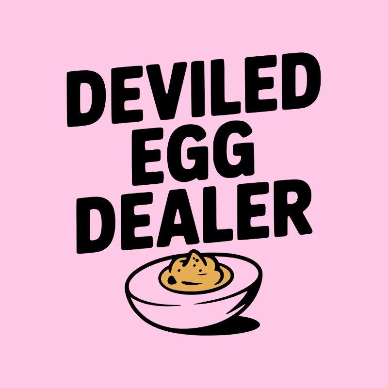 Deviled Egg Dealer