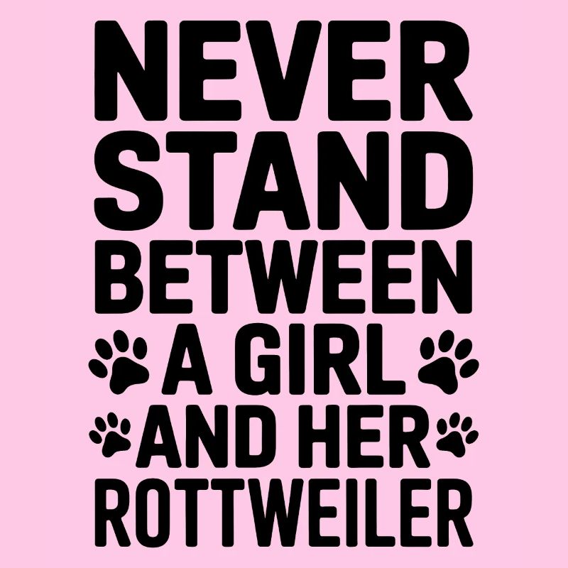 Rottweiler Spruch Mädchen Fun Rottweiler Geschenk