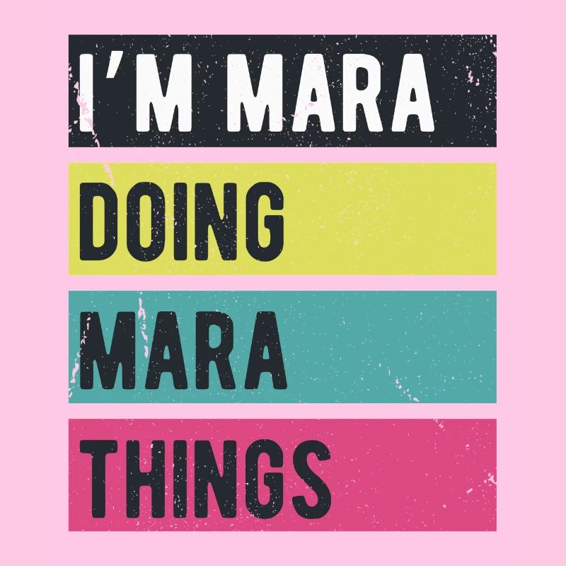 Ich bin Mara Mache Mara-Dinge Retro-Farben