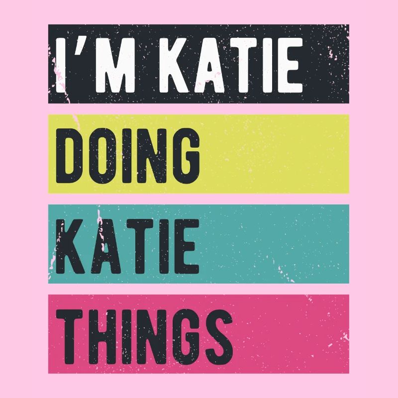 Ich bin Katie Mache Katie Dinge Retrofarben