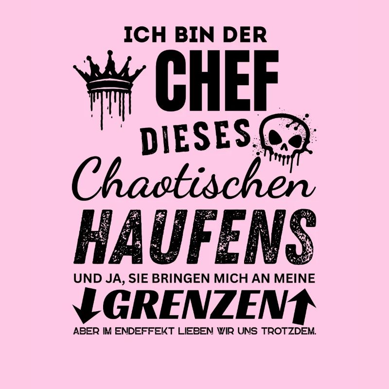 Stolzer Chef des chaotischen Haufens Chef Geschenk