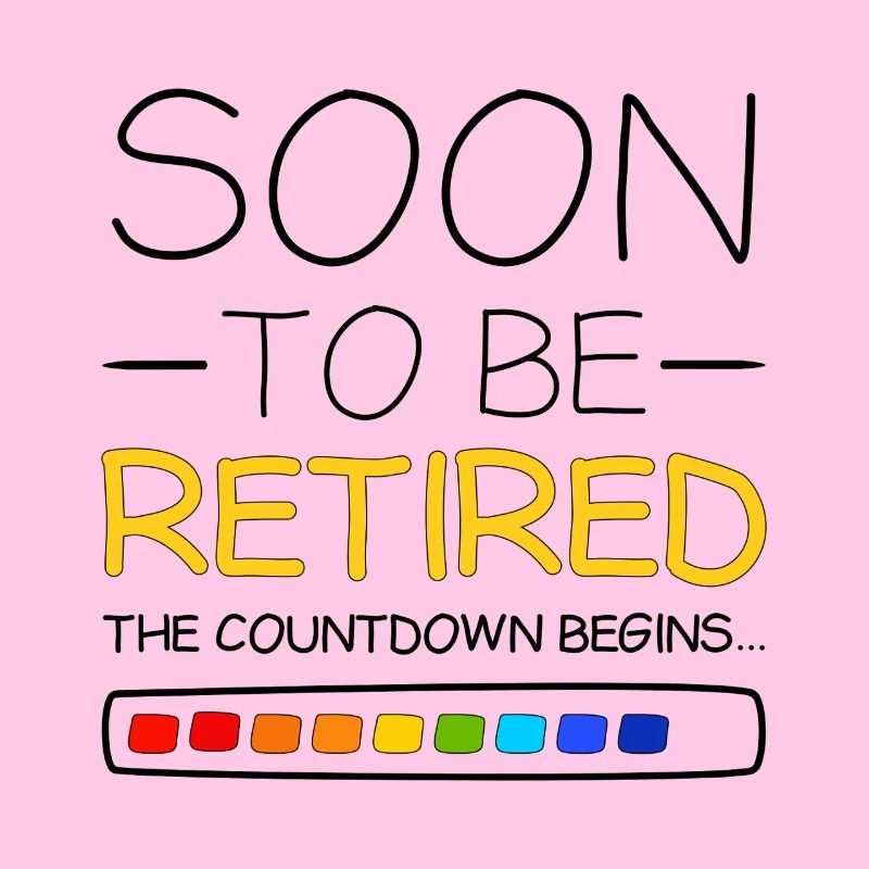 Ruhestand wird bald in den Ruhestand gehen Der Countdown beginnt