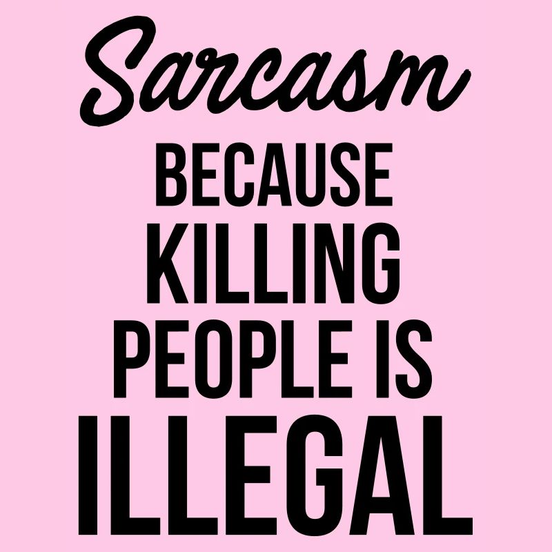 Sarcasm