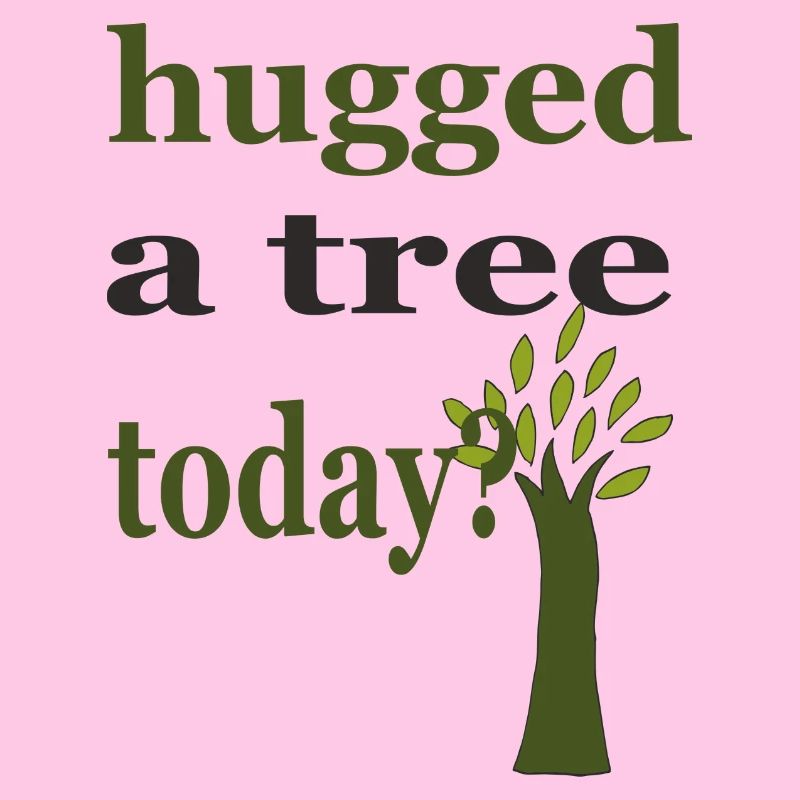 hugged a tree