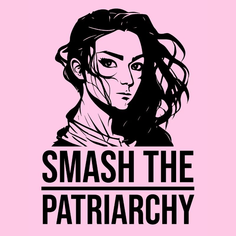 smash the patriarchy